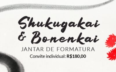 Shukugakai e Bounenkai: Festa de Formatura e Confraternização de Fim de Ano