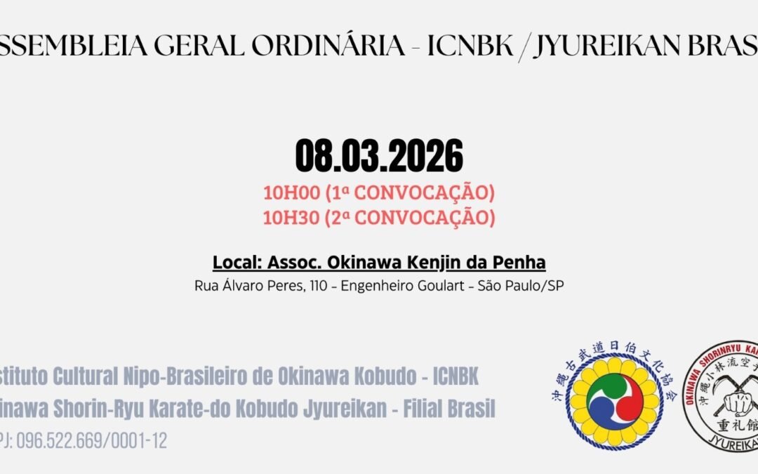 Assembléia geral ordinária – ICNBK / Jyureikan Brasil